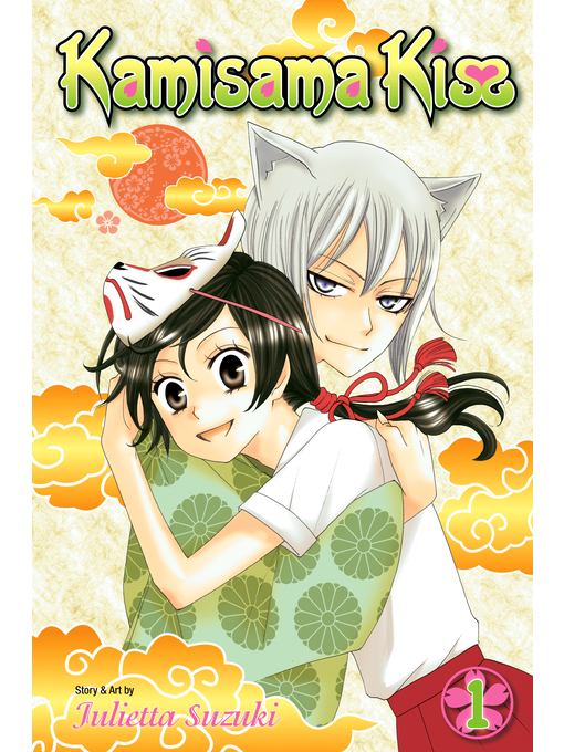 Title details for Kamisama Kiss, Volume 1 by Julietta Suzuki - Wait list